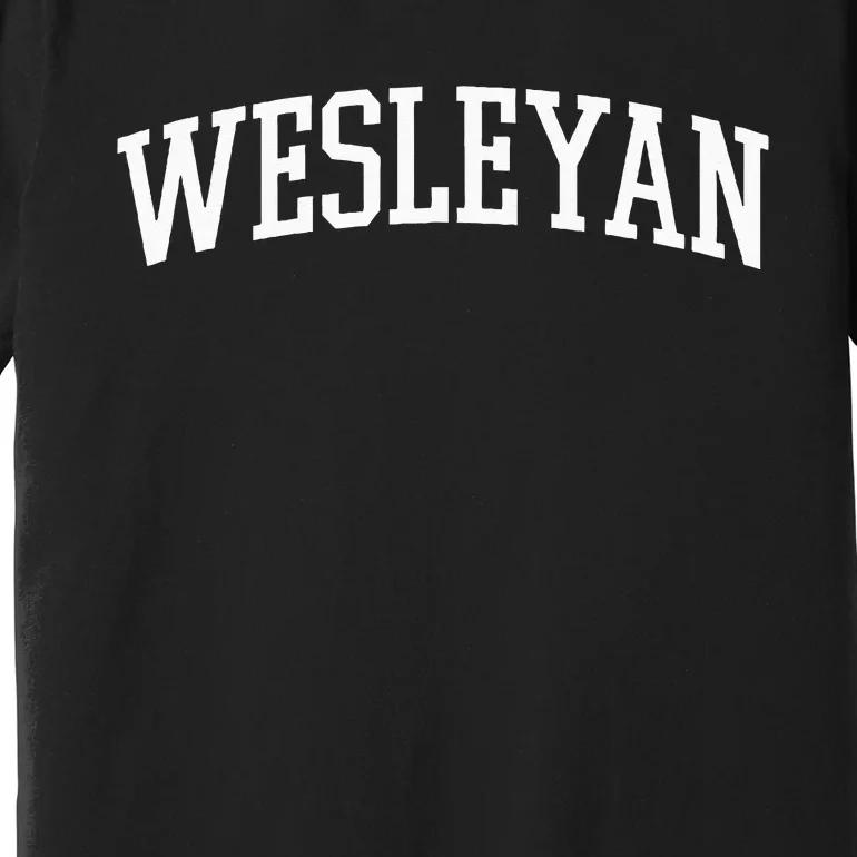 Wesleyan Athletic Arch College University @ Alumni Premium T-Shirt