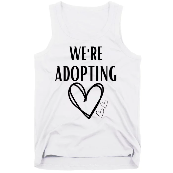 We're Adopting Announcement Tank Top