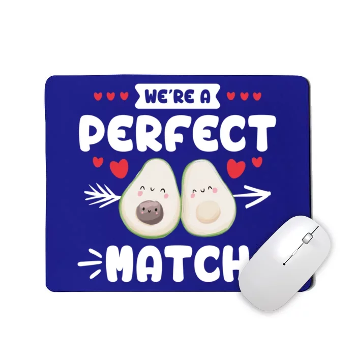 We Are A Perfect Match Couple Love Vegan Valentine's Day Cute Gift Mousepad