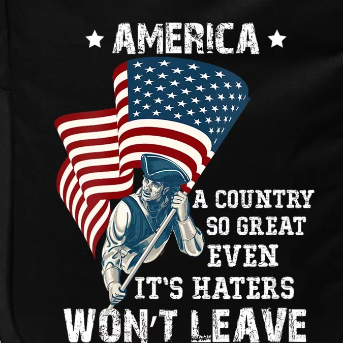 Womens America A Country So Great Even Its Haters Wont Leave Impact Tech Backpack