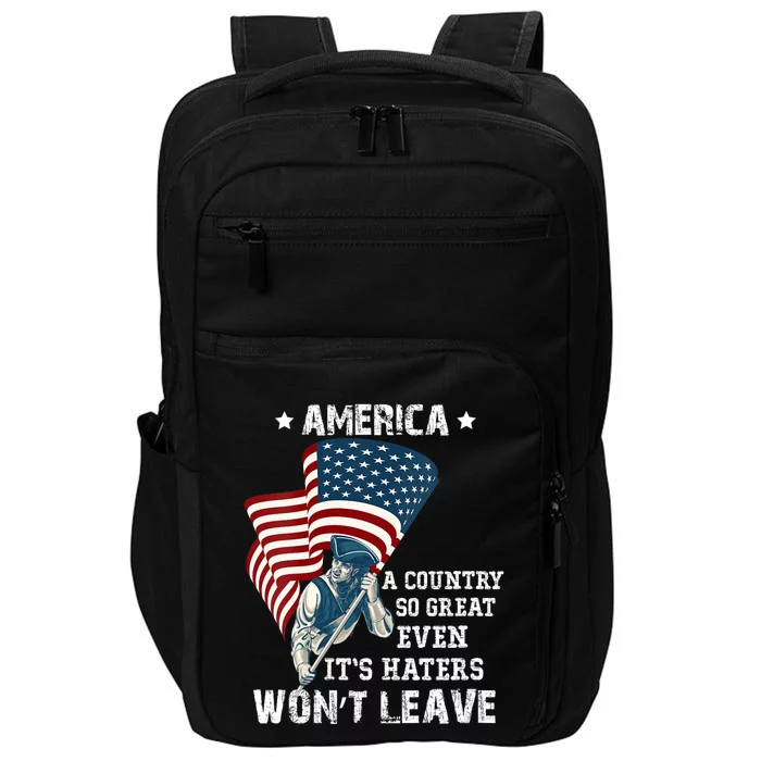 Womens America A Country So Great Even Its Haters Wont Leave Impact Tech Backpack