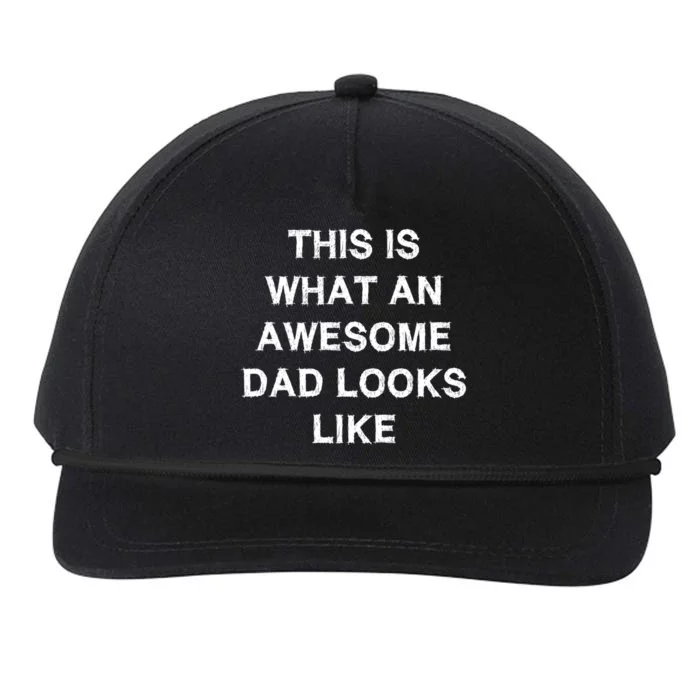 What An Awesome Dad Looks Like Papa Gift Fathercute Giftday Husband Gift Snapback Five-Panel Rope Hat