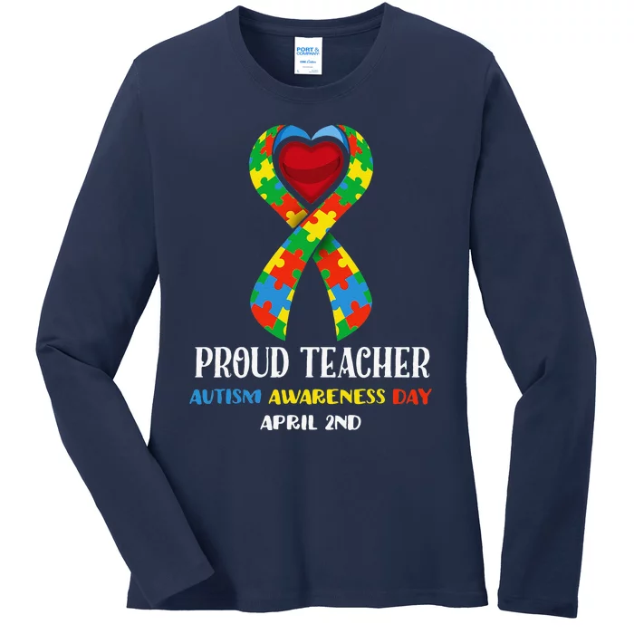 World Autism Awareness Day Proud Teacher Ladies Long Sleeve Shirt