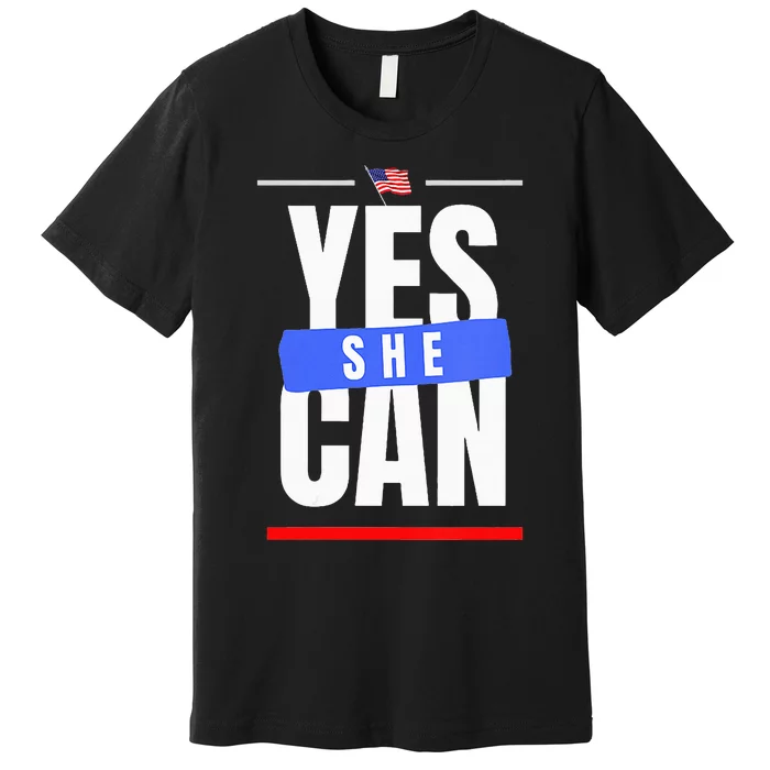 We As A People. Yes She Can Premium T-Shirt