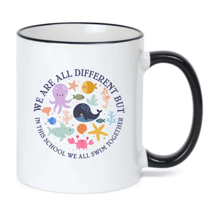 We Are All Different But In This School We All Swim Together Black Color Changing Mug