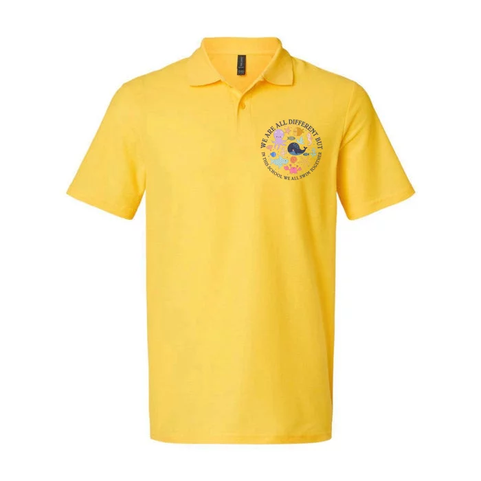 We Are All Different But In This School We All Swim Together Softstyle Adult Sport Polo