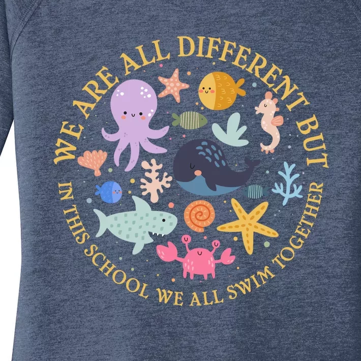 We Are All Different But In This School We All Swim Together Women's Perfect Tri Tunic Long Sleeve Shirt