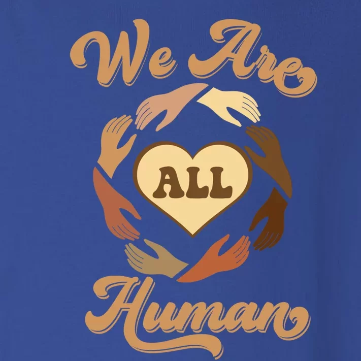 We Are All Hu Black History Month Melanin African Gift Toddler Long Sleeve Shirt