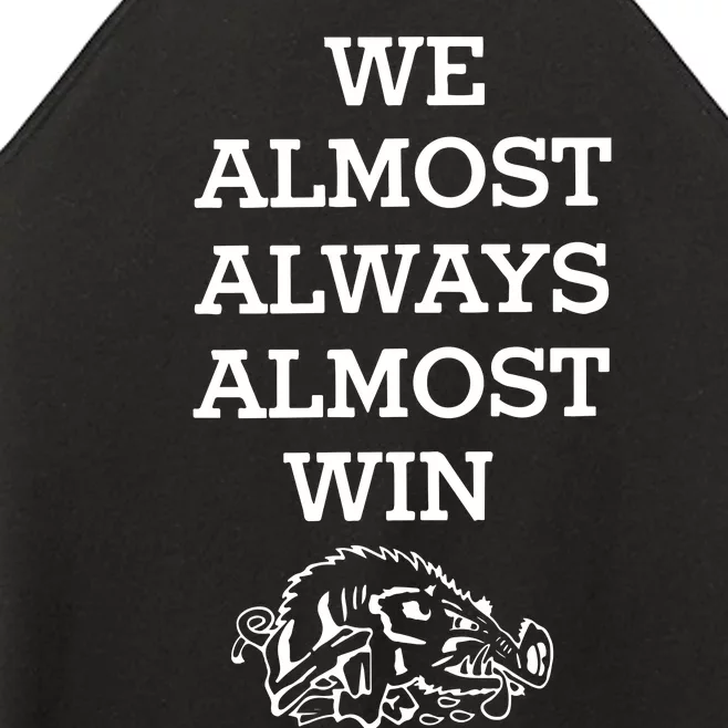 We Almost Always Almost Win Arkansas Women’s Perfect Tri Rocker Tank