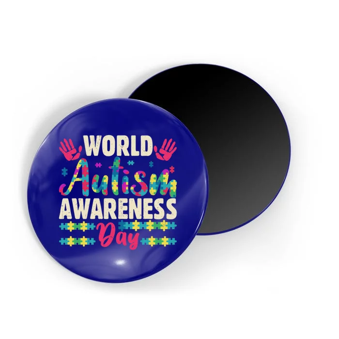 World Autism Awareness Day Autism Awareness And Support Funny Gift Magnet