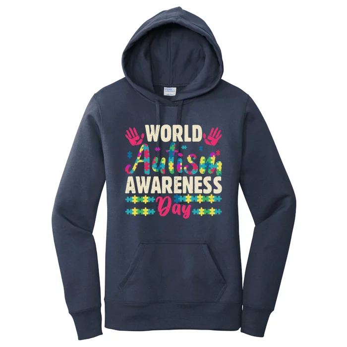 World Autism Awareness Day Autism Awareness And Support Funny Gift Women's Pullover Hoodie