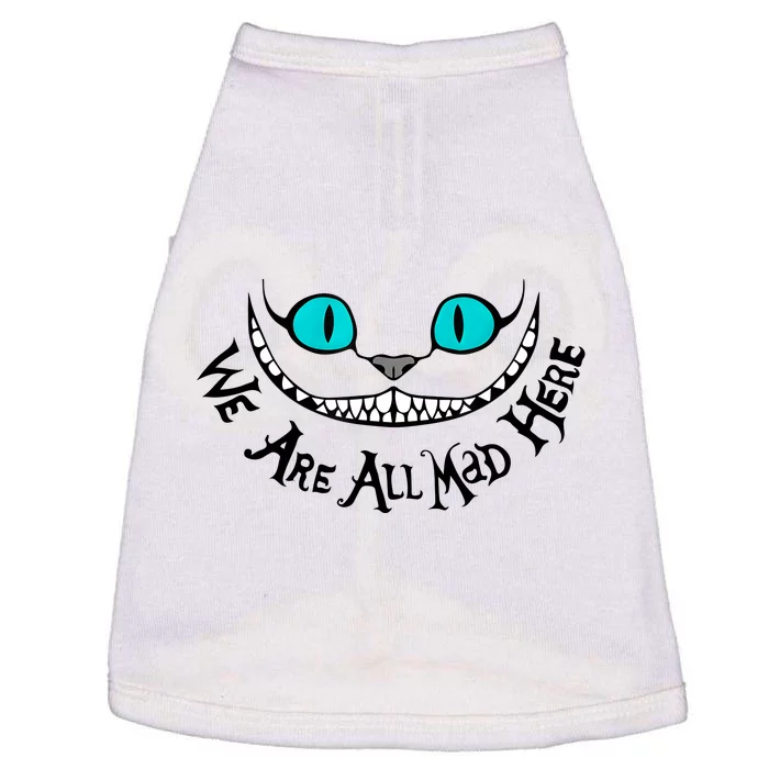 We Are All Mad Funny Scary Cat Eyes Cartoon Doggie Tank