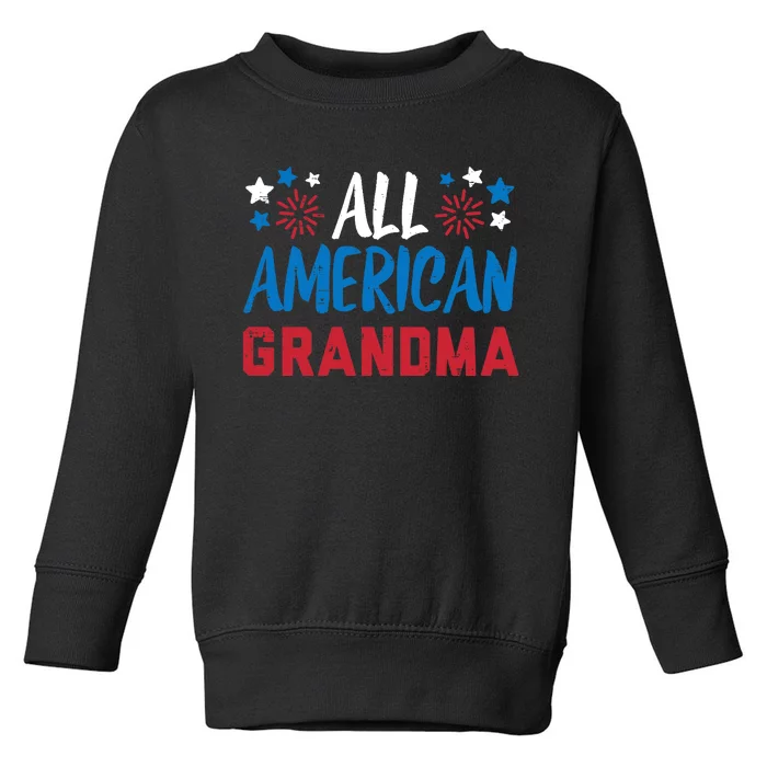 Wo All American Grandma 4th Of July Matching Family Patriotic Toddler Sweatshirt