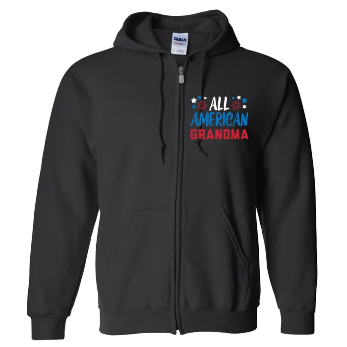 Wo All American Grandma 4th Of July Matching Family Patriotic Full Zip Hoodie