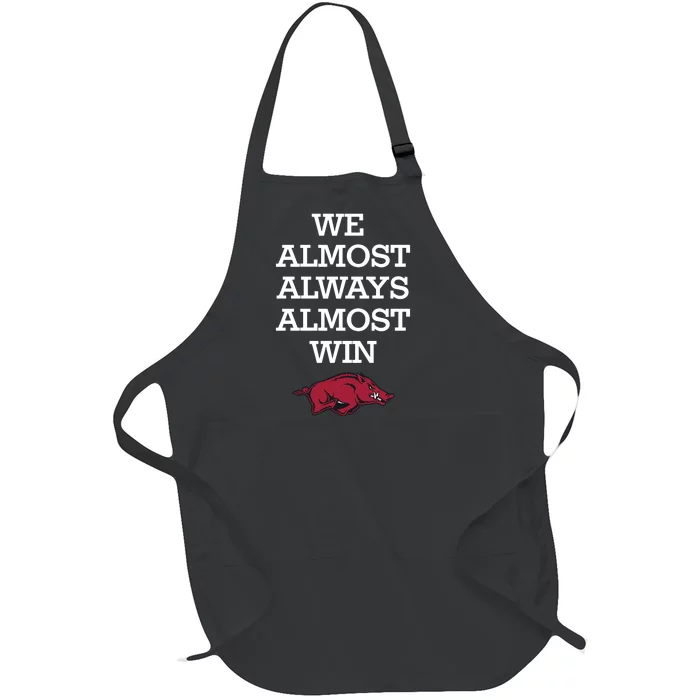 We Almost Always Almost Win Arkansas Full-Length Apron With Pocket