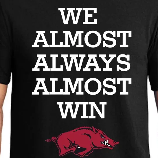 We Almost Always Almost Win Arkansas Pajama Set