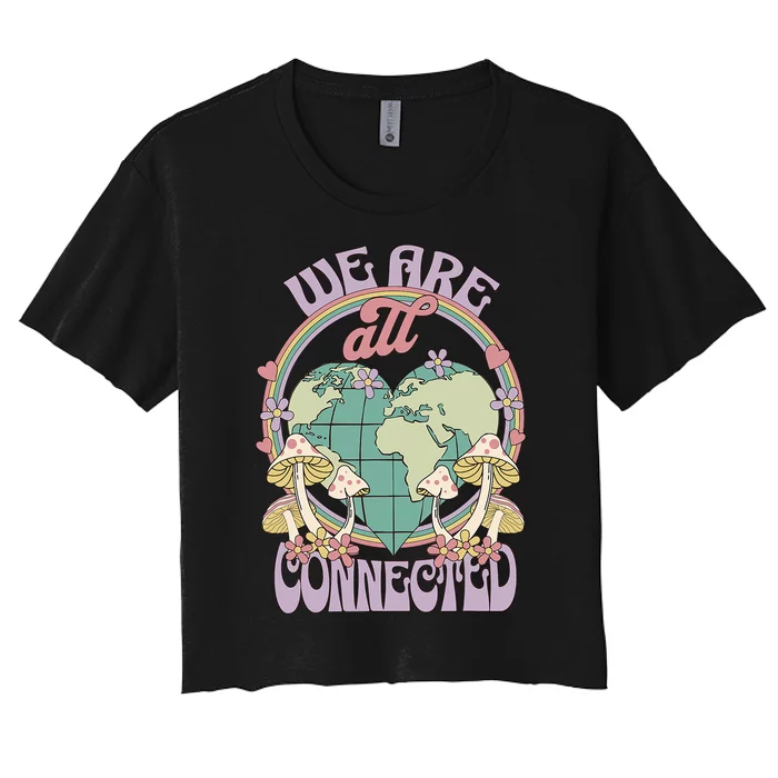 We Are All Connected Earth Day Women's Crop Top Tee