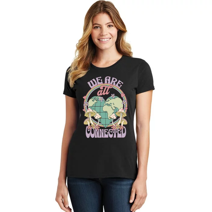 We Are All Connected Earth Day Women's T-Shirt