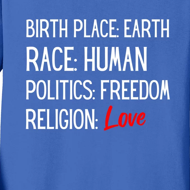 We Are All The Same Earth Hu Freedom Love Choose Kindness Cute Gift Kids Long Sleeve Shirt