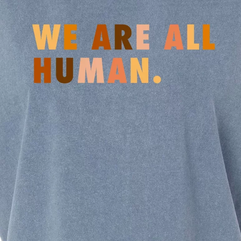 We Are All Hu Skin Tone Gift Garment-Dyed Women's Muscle Tee