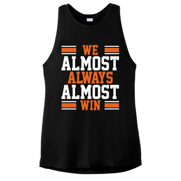 We Almost Always Win Cleveland Football Funny Ladies Tri-Blend Wicking Tank