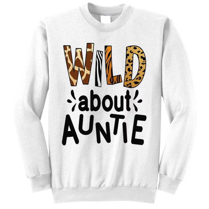 Wild about Auntie I Love My Aunt Sweatshirt