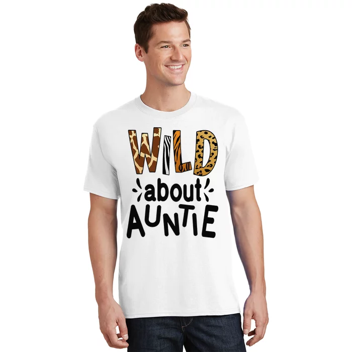 Wild about Auntie I Love My Aunt T-Shirt