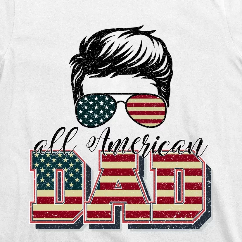 Womens All American Dad 4Th Of July Men Family Matching Sunglasses T-Shirt