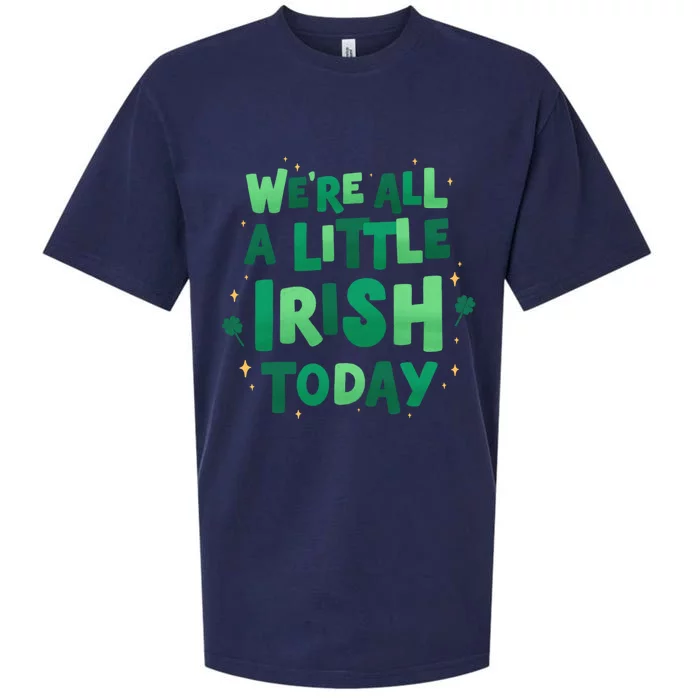 We Are All Little Irish Today, St Patricks Day Sueded Cloud Jersey T-Shirt