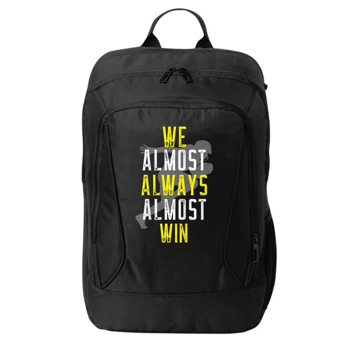 We Almost Always Almost Win City Backpack