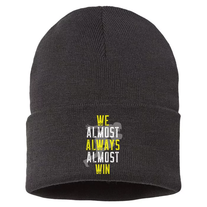 We Almost Always Almost Win Sustainable Knit Beanie