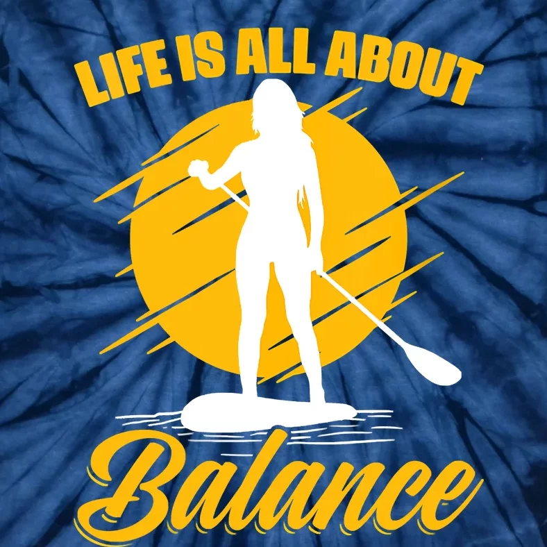 Womens All About Balance SUP Boarding Paddling Stand Up Paddle Tie-Dye T-Shirt