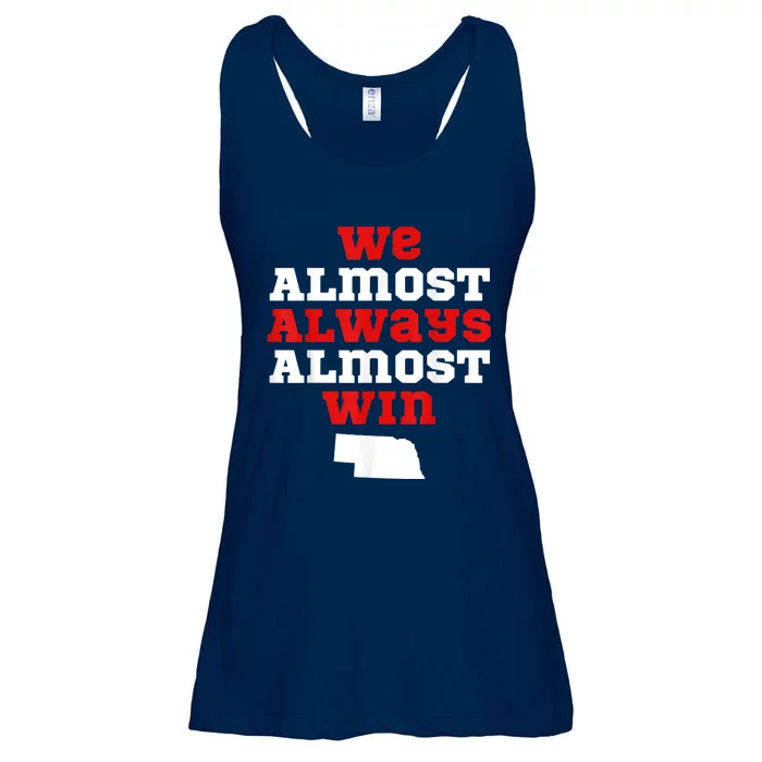 We Almost Always Almost Win Funny Nebraska Football Fans Ladies Essential Flowy Tank