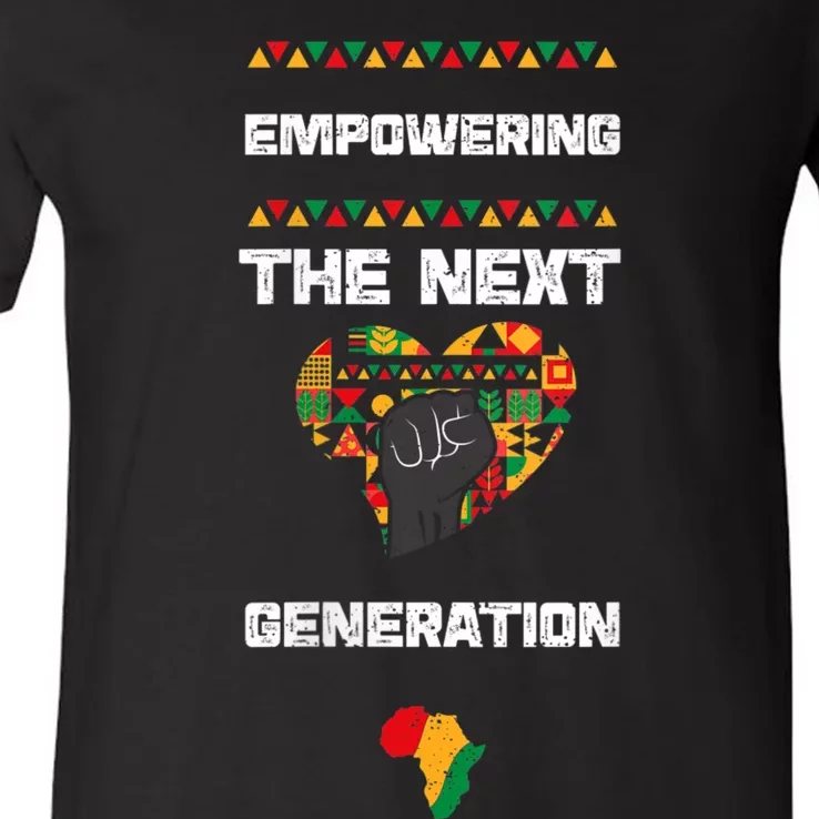 Womens African American: Empowering The Next... Black History Month V-Neck T-Shirt