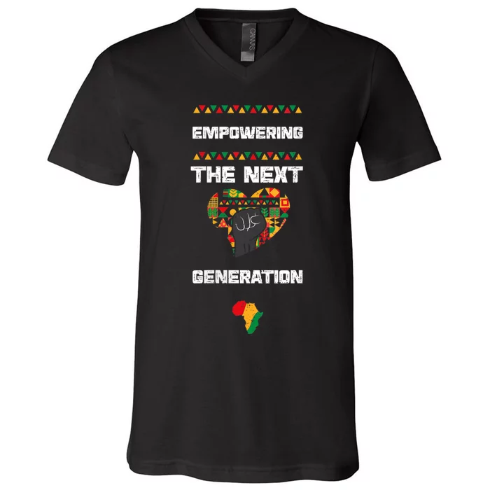 Womens African American: Empowering The Next... Black History Month V-Neck T-Shirt