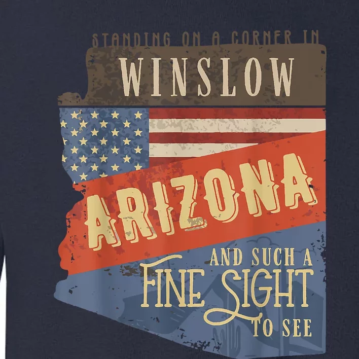 Winslow Arizona AZ US 66 Take It Easy Est. 1926 Mother Road Toddler Sweatshirt