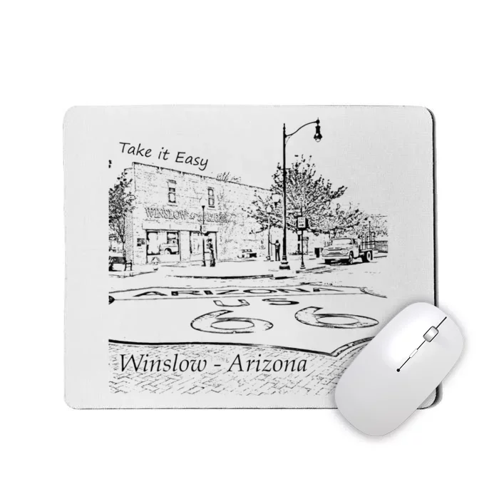 Winslow Arizona AZ US 66 Take It Easy Est 1926 Mother Road Mousepad