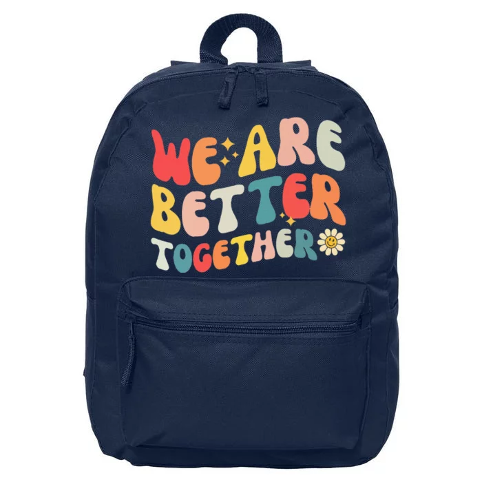 We Are Better Together Back To School Retro Groovy Teacher 16 in Basic Backpack