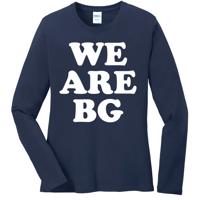 We Are BG Free Brittney Griner Ladies Long Sleeve Shirt