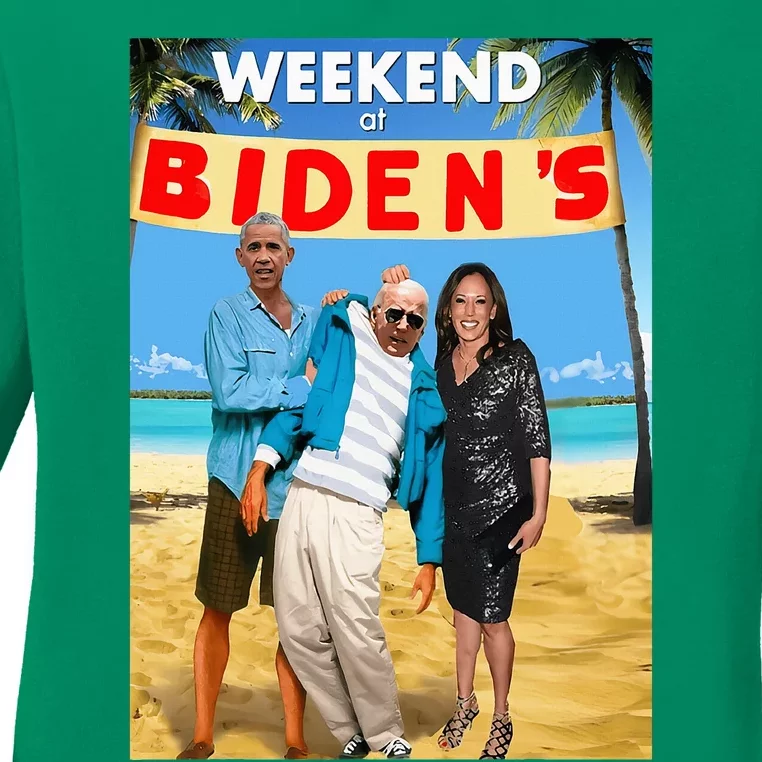 Weekend At BidenS Funny Ladies Long Sleeve Shirt