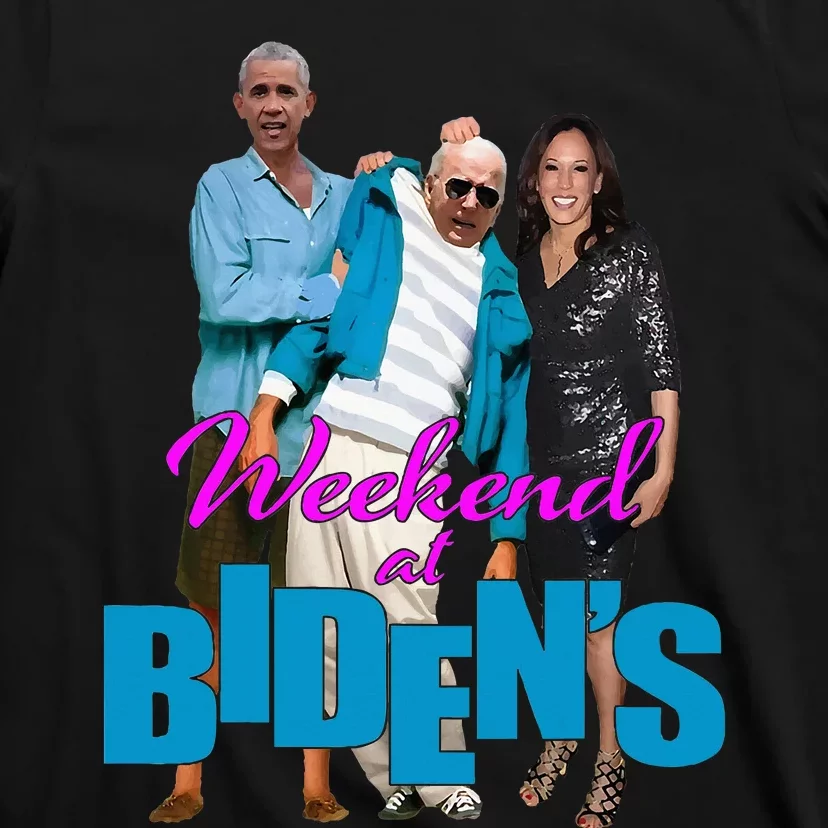 Weekend At BidenS T-Shirt