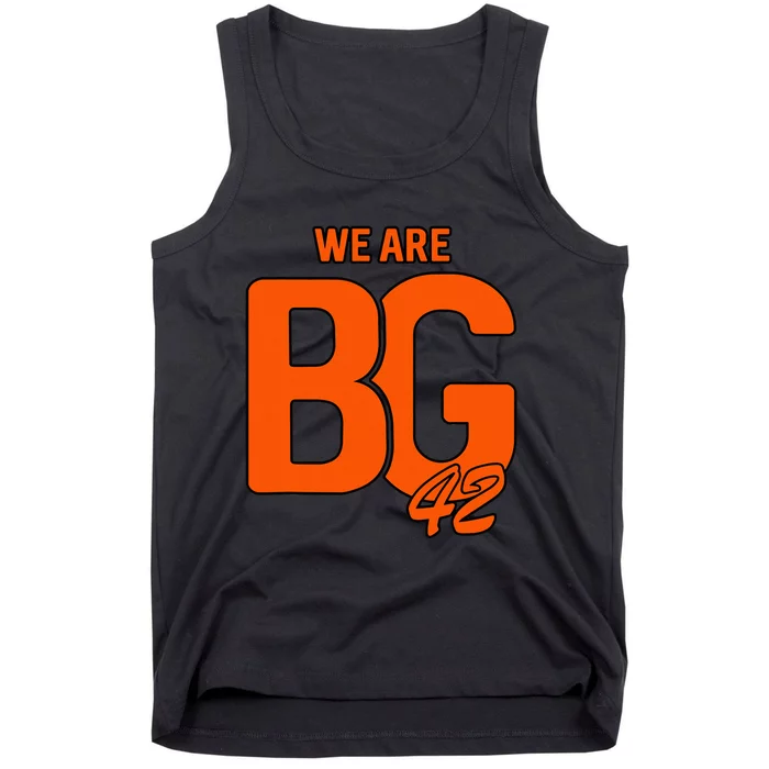 We Are Bg 42 Quote We Are Bg 42 Tank Top