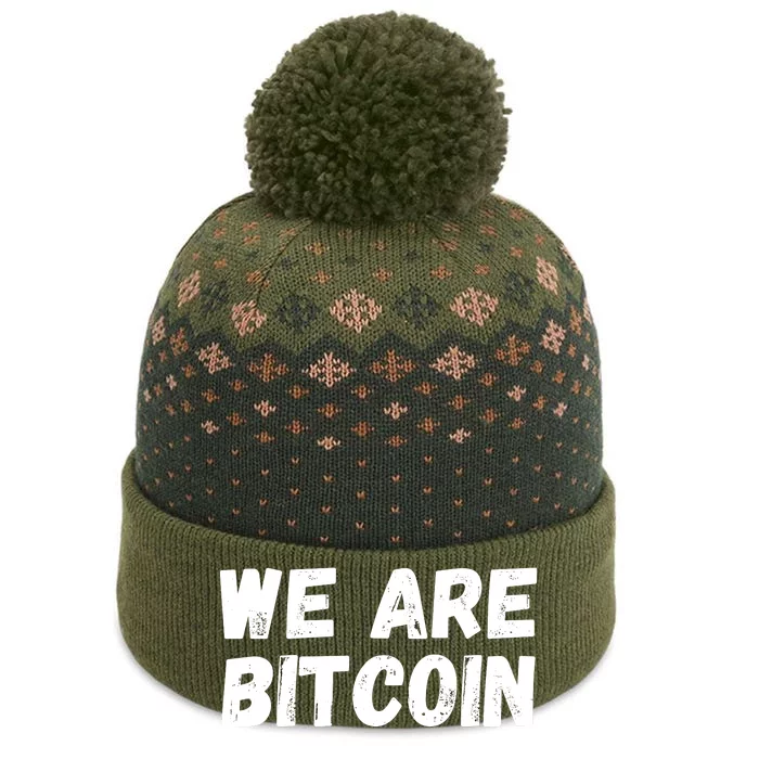 We Are Bitcoin, Crypto, Bitcoin, Blockchain, HODL, DeFi The Baniff Cuffed Pom Beanie