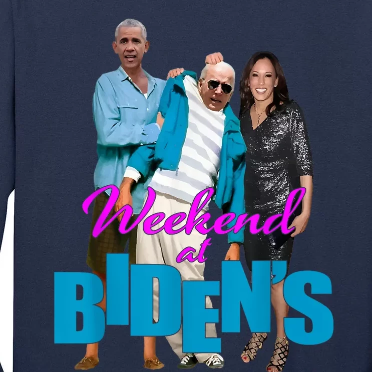 Weekend At Bidens Funny Tall Long Sleeve T-Shirt