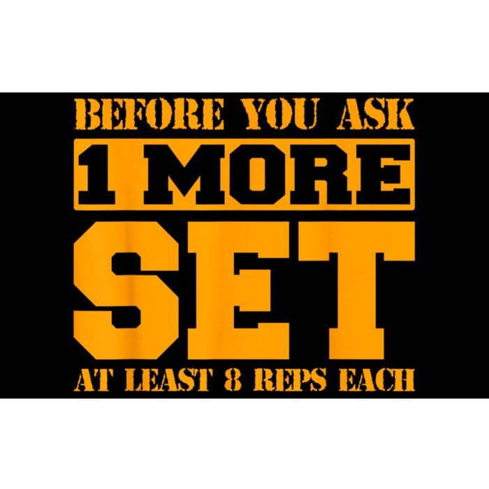 Weightlifter And Bodybuilder Statement Funny One More Set Bumper Sticker