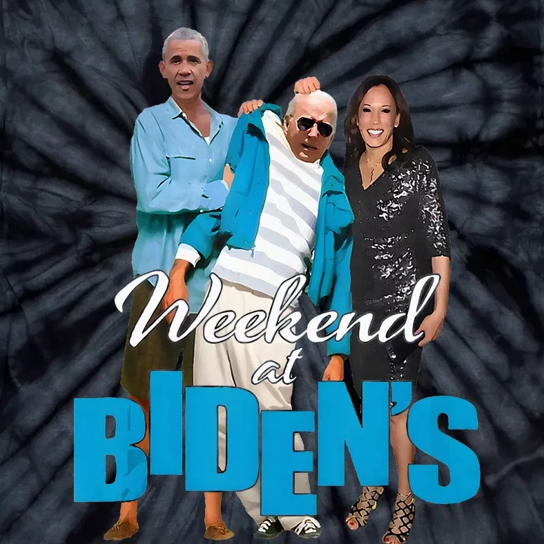 Weekend At BidenS Funny Tie-Dye T-Shirt