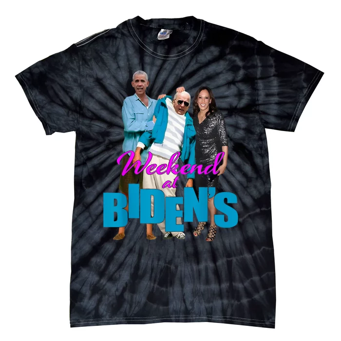 Weekend At BidenS Funny Tie-Dye T-Shirt