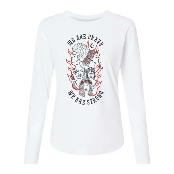 We Are Brave We Are Strong Female Womens Cotton Relaxed Long Sleeve T-Shirt