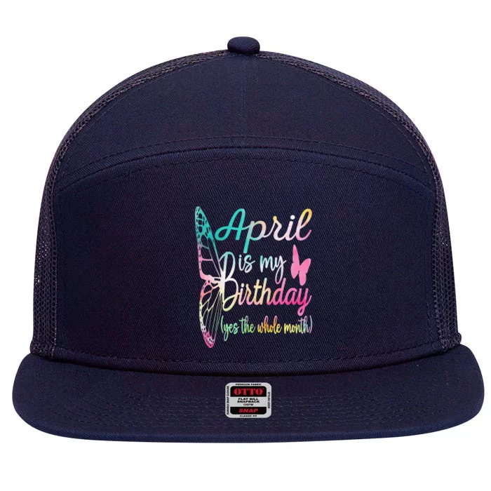 Women April Birthday April Is My Birthday 7 Panel Mesh Trucker Snapback Hat