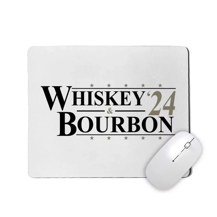 Whiskey And Bourbon 2024 Funny Election Mousepad